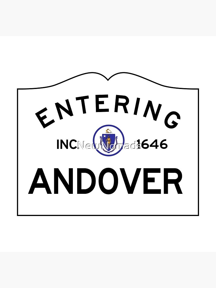 Entering Andover Massachusetts - Commonwealth of Massachusetts road sign. by NewNomads