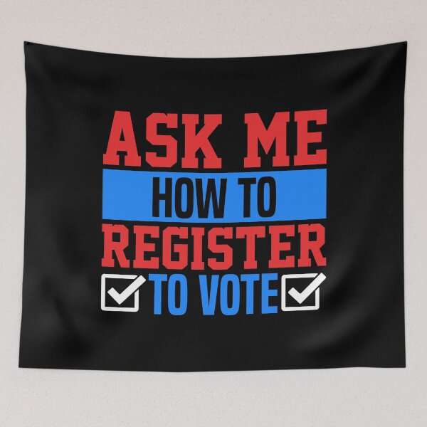 Item preview, Ask Me How To Register To Vote Election Day designed and sold by ArtMeetsPizza.