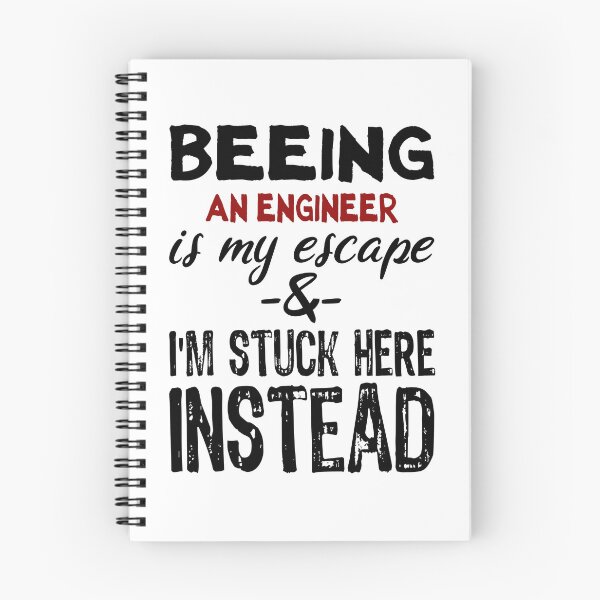 Item preview, Beeing An Engineer is my escape designed and sold by BYNDART.