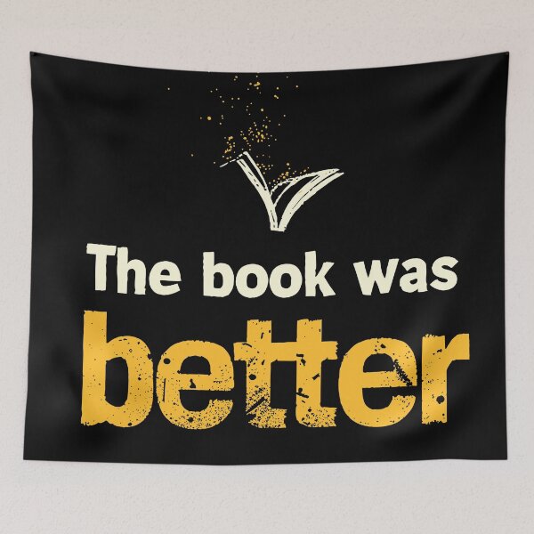 Item preview, The Book Was Better designed and sold by ArtemMKV.