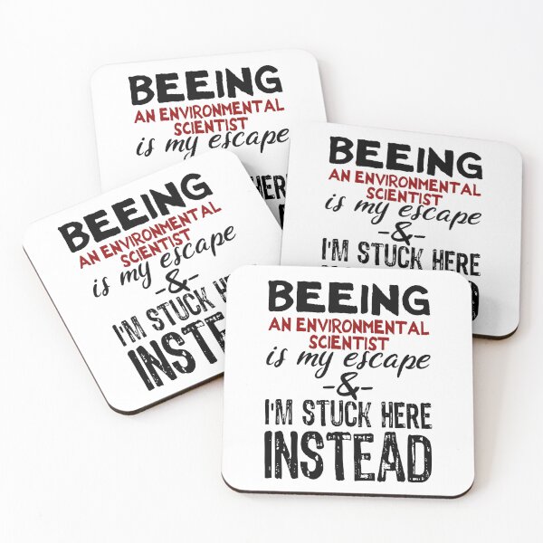 Item preview, Beeing An Environmental Scientist is my escape designed and sold by BYNDART.