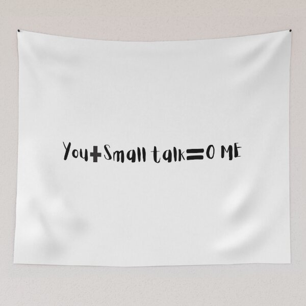 Item preview, No small talk  designed and sold by tranquil-haven.