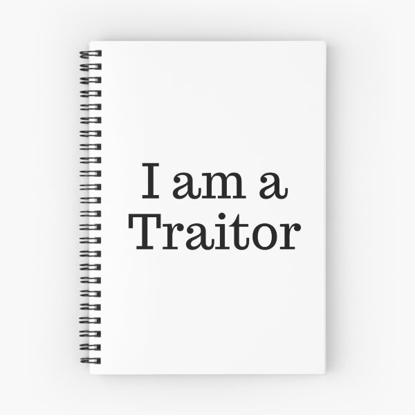 Item preview, I am a Traitor designed and sold by dreammeme.