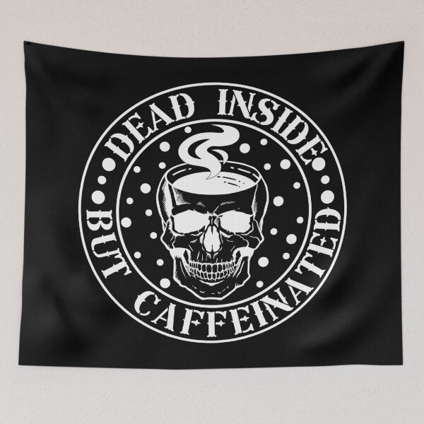 Item preview, Dead Inside But Caffeinated Halloween designed and sold by BlackSnowShop.