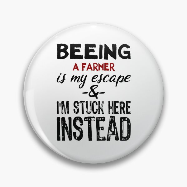 Item preview, Beeing A Farmer is my escape designed and sold by BYNDART.