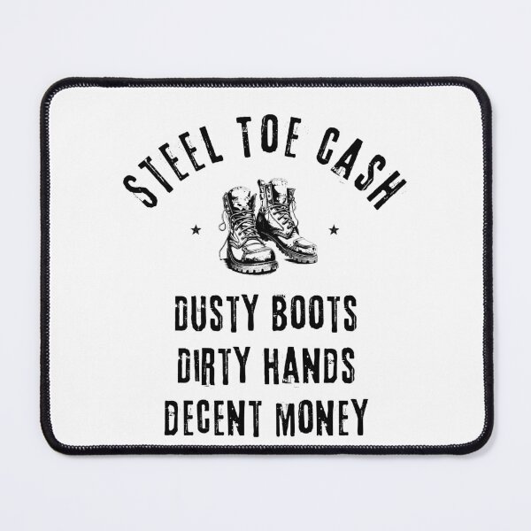 Item preview, Blue Collar Worker | Dusty Boots Dirty Hands Decent Money designed and sold by gillys.