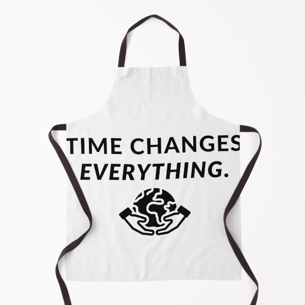 Item preview, Time changes everything. designed and sold by Bananobanini.