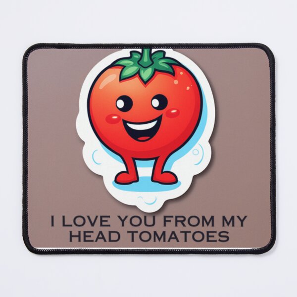 Item preview, Love you from my head tomatoes designed and sold by BAMM-Designs.