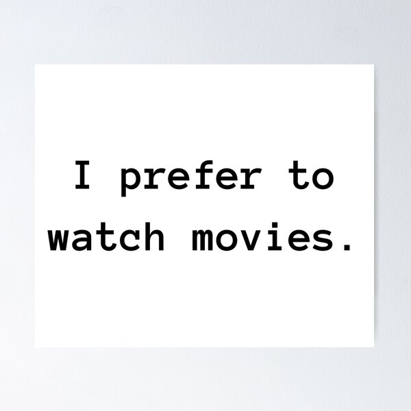 Item preview, Movie Preference designed and sold by WWandhorrifying.