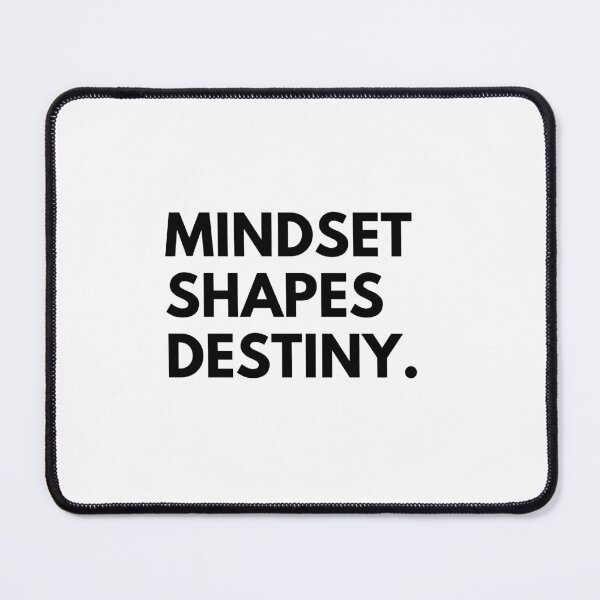 Item preview, Mindset shaped destiny. designed and sold by Bananobanini.