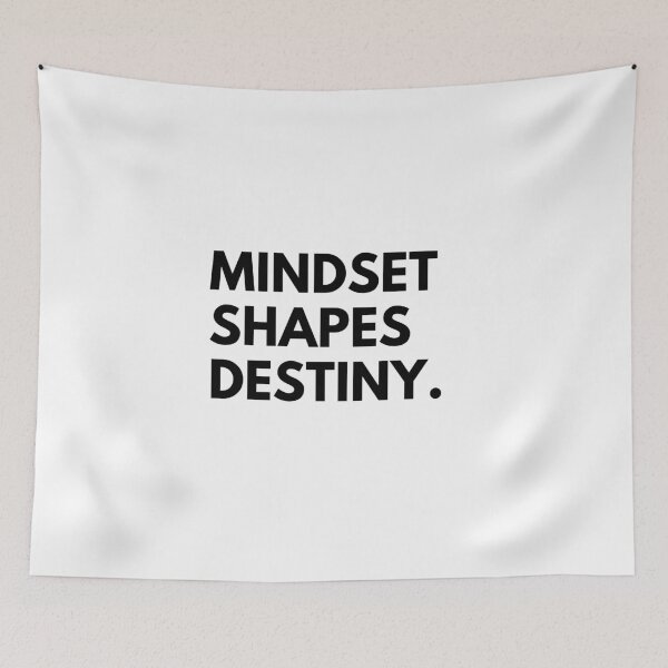 Item preview, Mindset shaped destiny. designed and sold by Bananobanini.