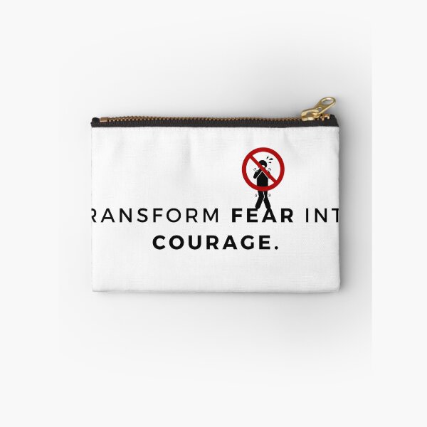 Item preview, Transform fear into courage. designed and sold by Bananobanini.