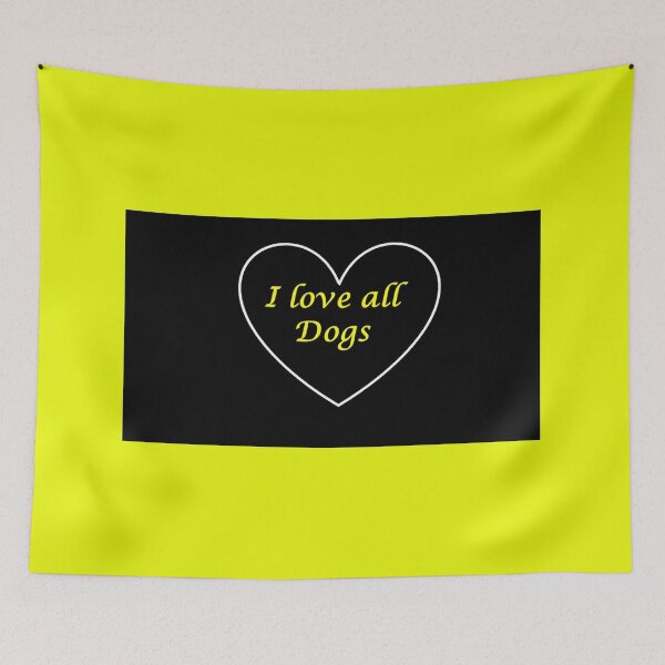 Item preview, I love all my dogs designed and sold by annenambiro.