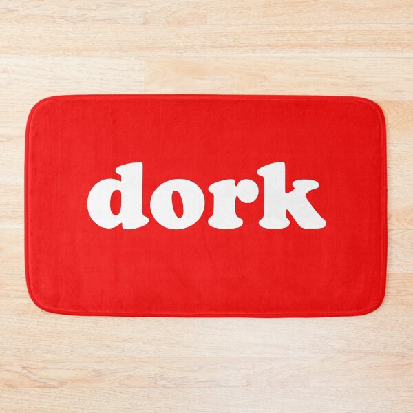 Item preview, DORK - Embrace The Dork Side designed and sold by SorryFrog.