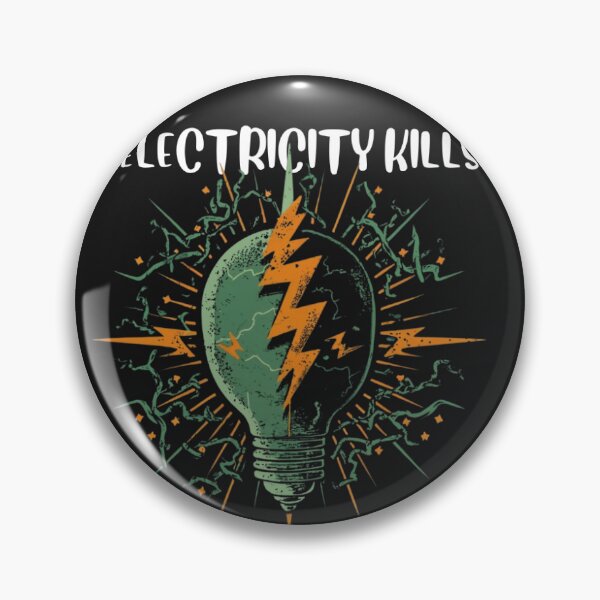 Item preview, Electricity kills designed and sold by ChicArtThreads.