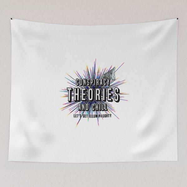 Item preview, Conspiracy Theories And Chill designed and sold by FE-Customs.