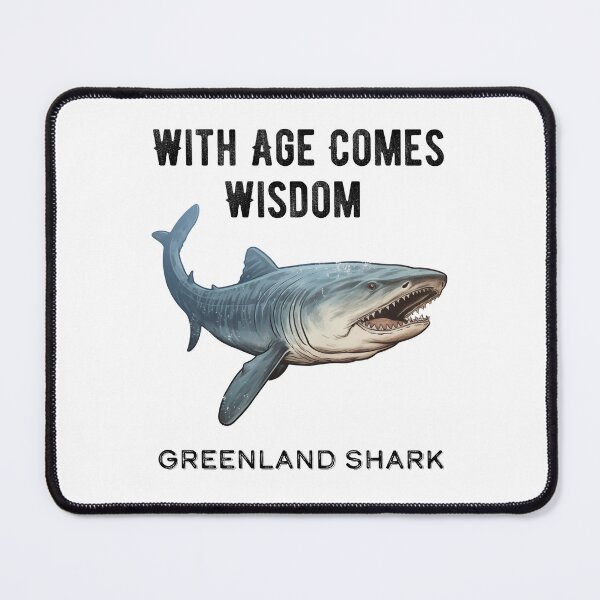 Item preview, Greenland Shark With Age Comes Wisdom designed and sold by DinoKate.