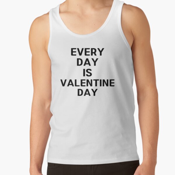 Item preview, Every day is valentine T-Shirt designed and sold by patony.