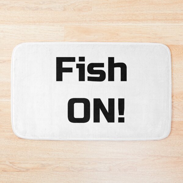 Item preview, Fish ON! designed and sold by mary02.