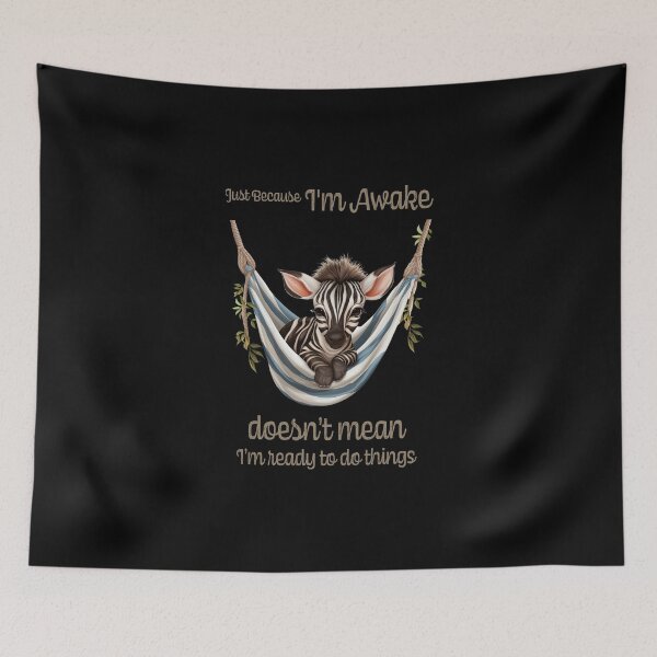 Item preview, Just Because I'm Awake Funny Animals  designed and sold by PavoPlumaA.