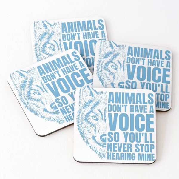 Item preview, Animals Don't Have A Voice So You'll Never Stop Hearing Mine designed and sold by DesignDreamery.