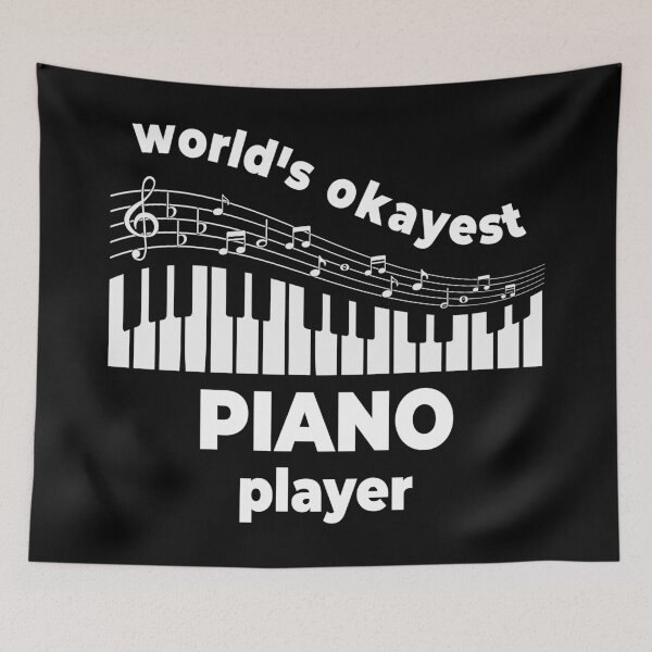 Item preview, Worlds Okayest Piano Player designed and sold by Blok45.