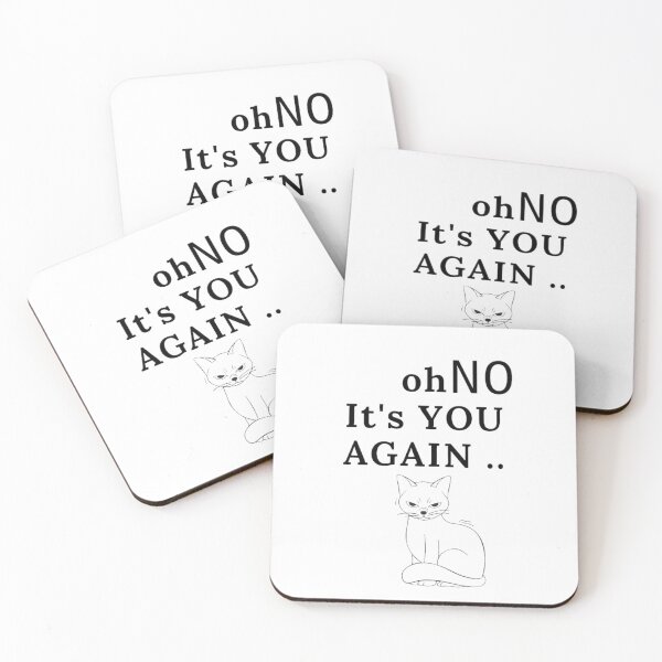 Item preview, Oh no it's you again cat design designed and sold by authenticwords.