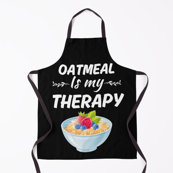 Item preview, Oatmeal is my therapy, funny oatmeal lover, vegan plant based diet power health meal designed and sold by NBSStore.