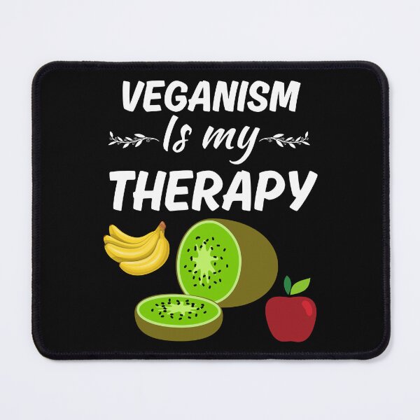 Item preview, Veganism is my therapy, funny vegan vibe saying, for vegan mom or vegan family. designed and sold by NBSStore.