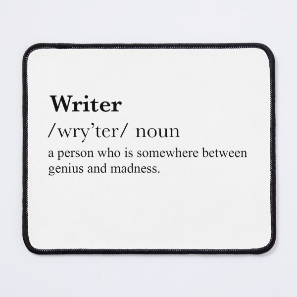 Item preview, Definition of a writer designed and sold by Kodie Pohl.