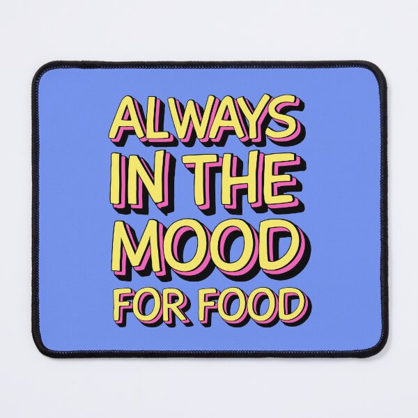 Item preview, Always in the Mood for Food Collection! designed and sold by Wise-Geek.