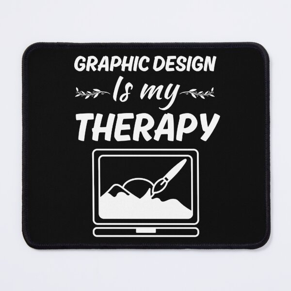 Item preview, Graphic design is my therapy, funny graphic designer profession or occupation freelancer lover designed and sold by NBSStore.
