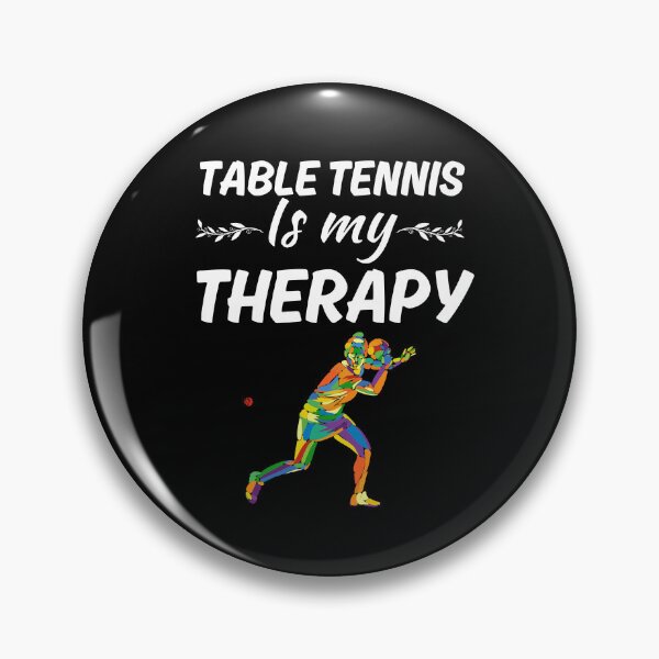 Item preview, Table tennis is my therapy, funny table tennis sport or ping pong hobby fans saying lovers designed and sold by NBSStore.