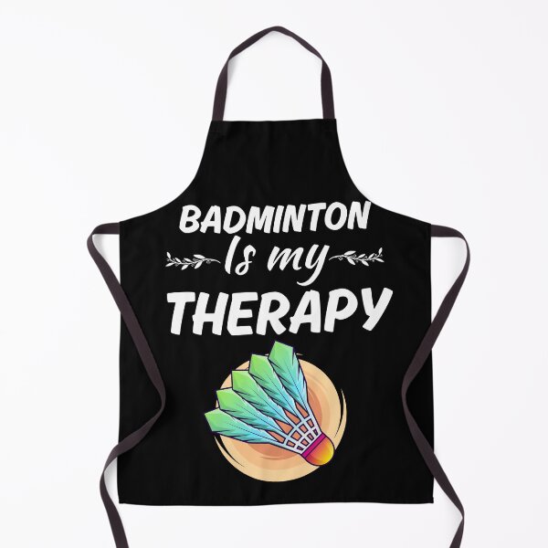Item preview, Badminton is my therapy, badminton sport or game club players saying designed and sold by NBSStore.