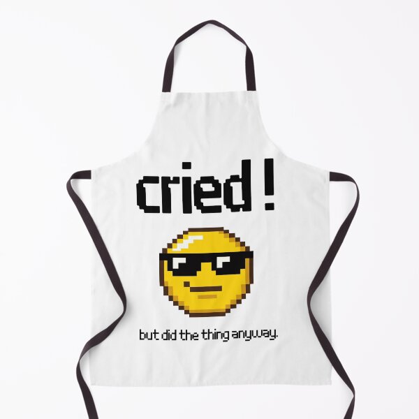 Item preview, Cried But did the Thing Anyway designed and sold by StarArtsStudio.