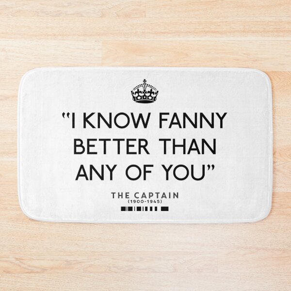 Item preview, I know Fanny better - The Captain - Ghosts designed and sold by DFA.