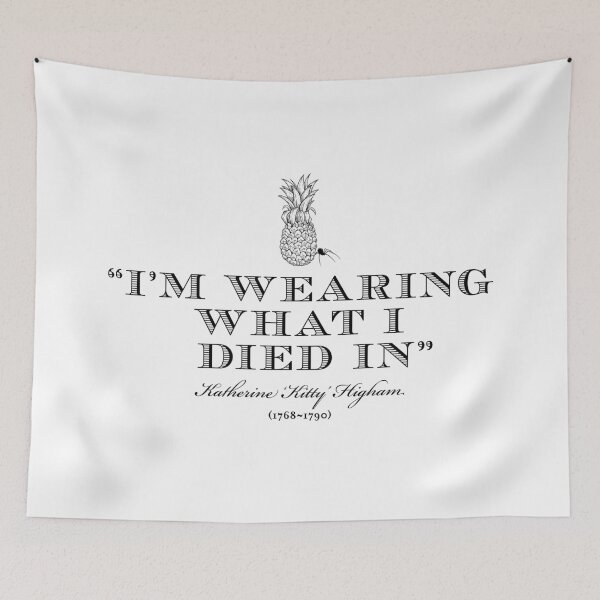 Item preview, Im wearing what I died in - Kitty Higham - Ghosts designed and sold by DFA.