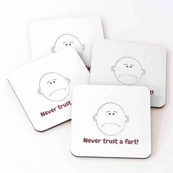 Item preview, Never Trust A Fart! designed and sold by My Photo Shop.