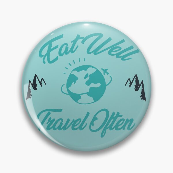 Item preview, Eat well travel often designed and sold by Enamy-DaD.