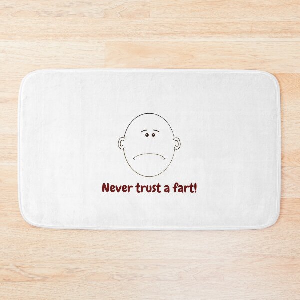 Item preview, Never Trust A Fart! designed and sold by My Photo Shop.