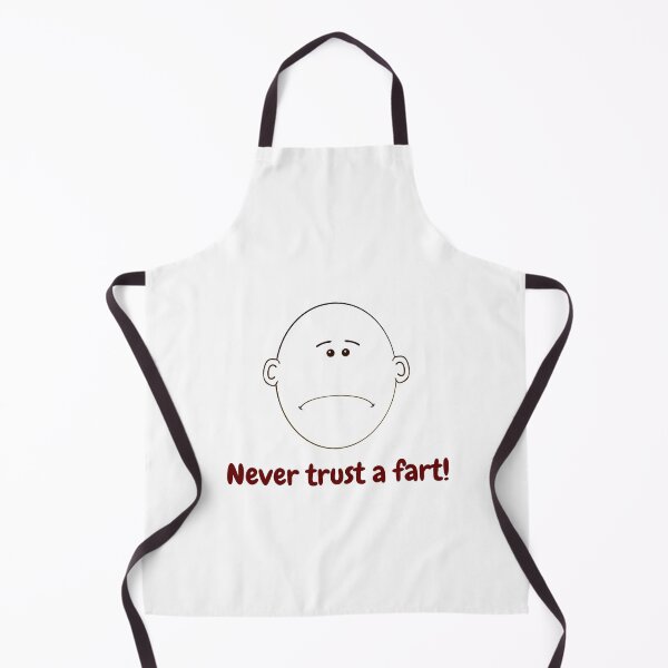 Item preview, Never Trust A Fart! designed and sold by My Photo Shop.