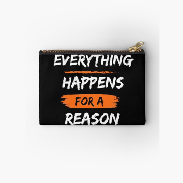 Item preview, Everything happens for a reason  designed and sold by Pride-Casuals.