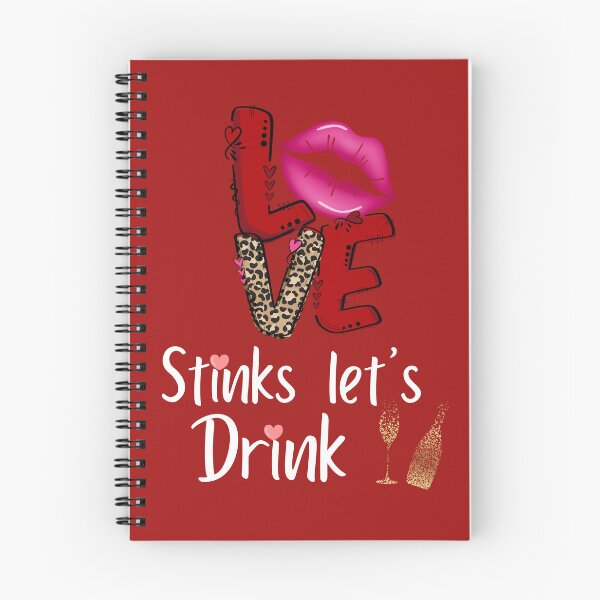 Item preview,  Love Stinks Let's Drink designed and sold by leshewle.