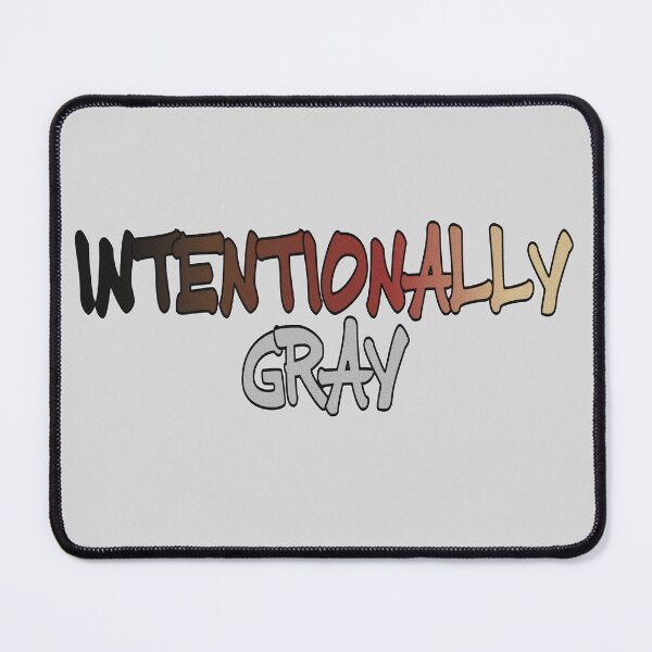 Item preview, Intentionally Gray designed and sold by SilverLocksShop.