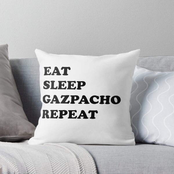 Item preview, Eat Sleep Gazpacho Repeat (black text design) designed and sold by EmeraldeaArt.