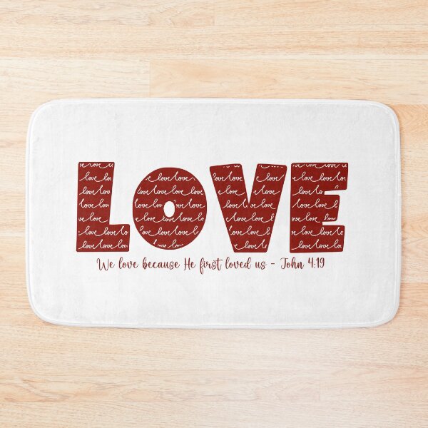 Item preview, Love - John 4:19 designed and sold by lifeintoart.