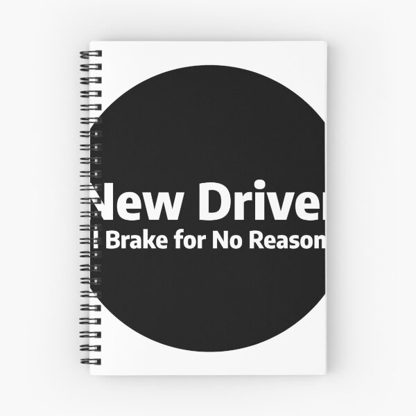 Item preview, New Driver I Brake for No Reason designed and sold by stevenbrian698.