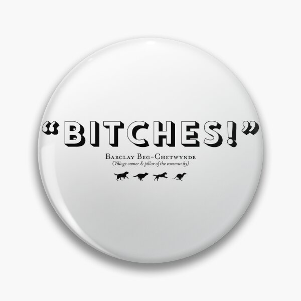 Item preview, Bitches! - Barclay Beg-Chetwynde - Ghosts designed and sold by DFA.