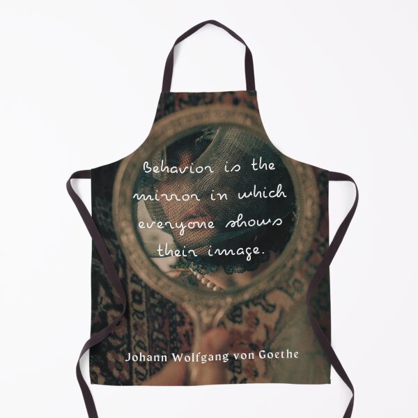 Item preview, Johann Wolfgang von Goethe quote: Behavior is the mirror in which everyone shows their image.  designed and sold by artbleed.