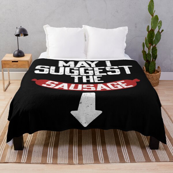Item preview, May I Suggest the Sausage – Funny Foodie Humor  designed and sold by Dapper-Art.